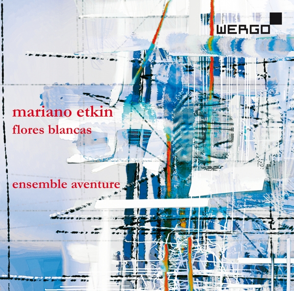 Review Ensemble Aventure – Mariano Itkin: Flores Blancas