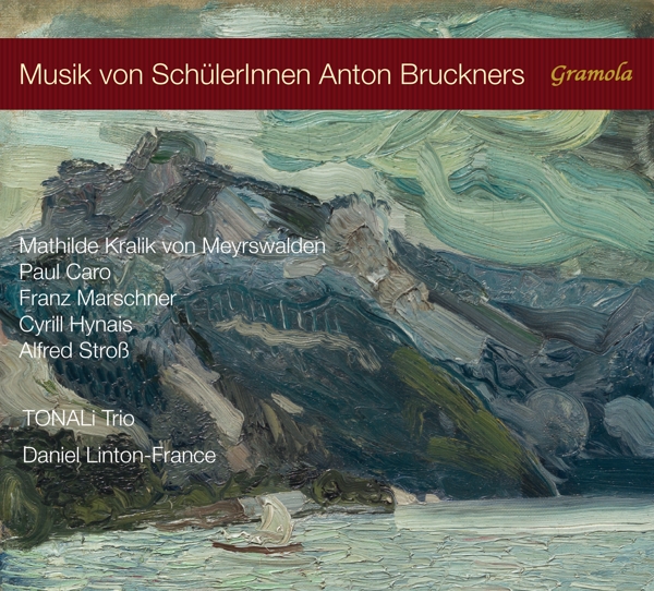 Check out TONALi Trio – Music for Students of Anton Bruckner
