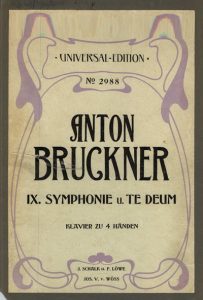 Bruckner Sinfonie Nr. 9 mit Te Deum