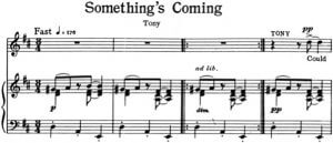 "Something's Coming" aus der West Side Story von Leonard Bernstein. Klavierauszug