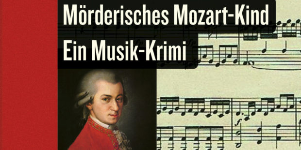 Sebastian Knauer: Mörderisches Mozart-Kind