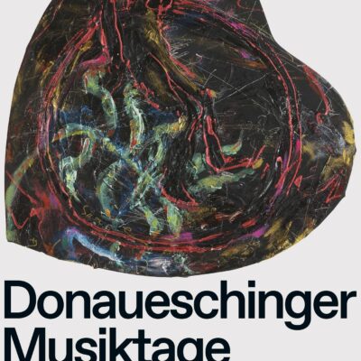 Künstlerplakat zu den Donaueschinger Musiktagen 2021 von Jutta Koether