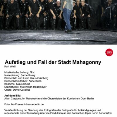 Auftakt zum Komische Oper Festival: Kurt Weills „Aufstieg und Fall der Stadt Mahagonny“