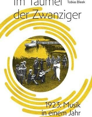 Im Taumel der Zwanziger