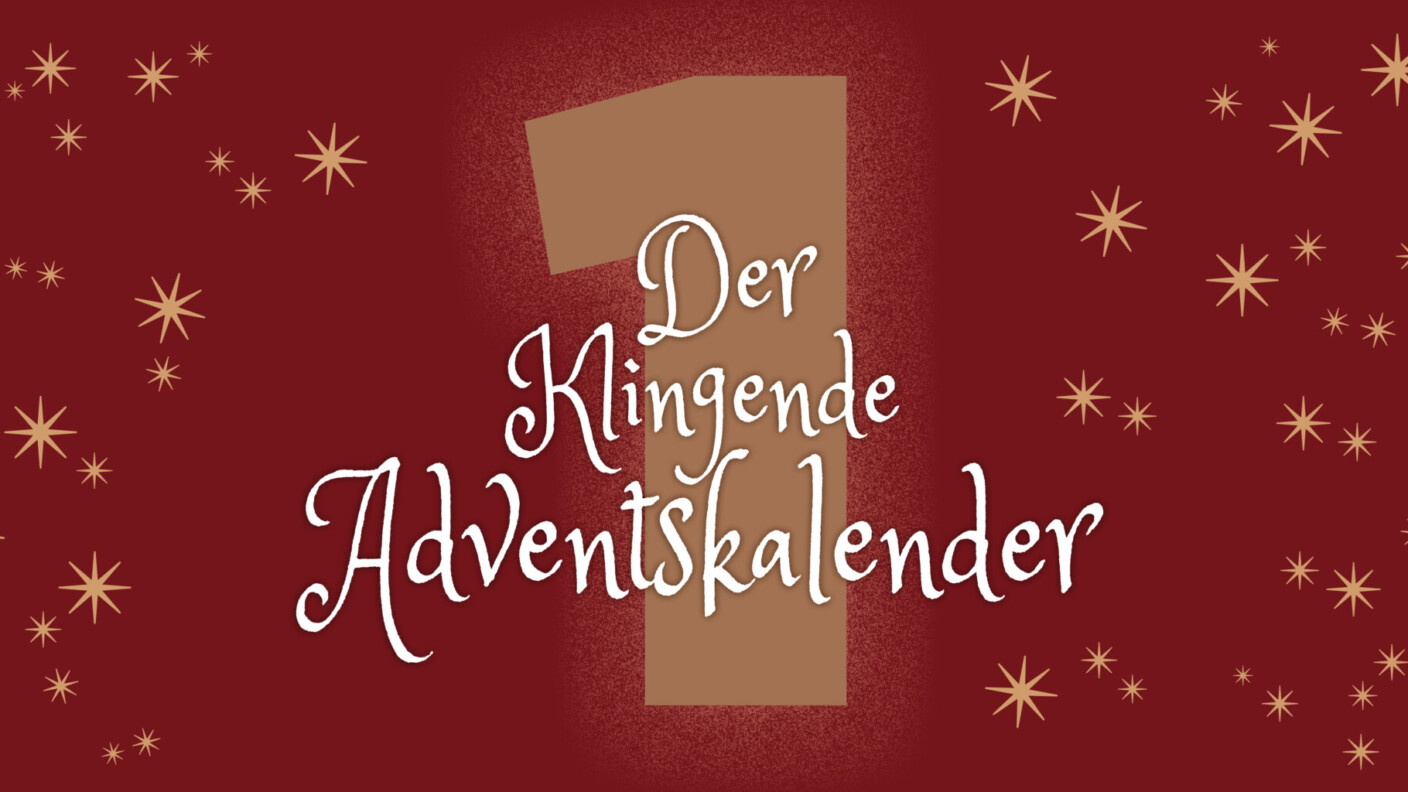 klingender Adventskalender Bannerbild Tag 1