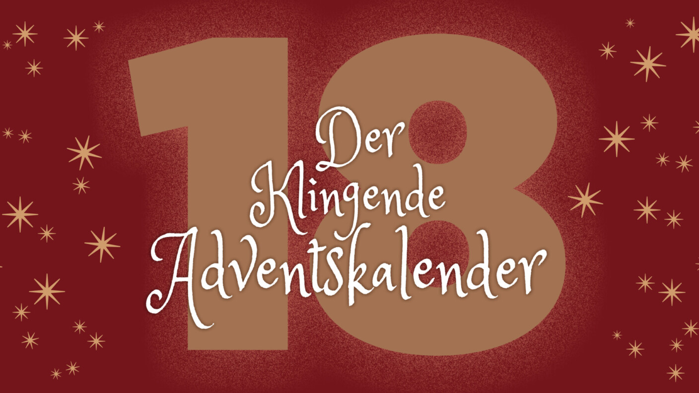 klingender Adventskalender Bannerbild Tag 18