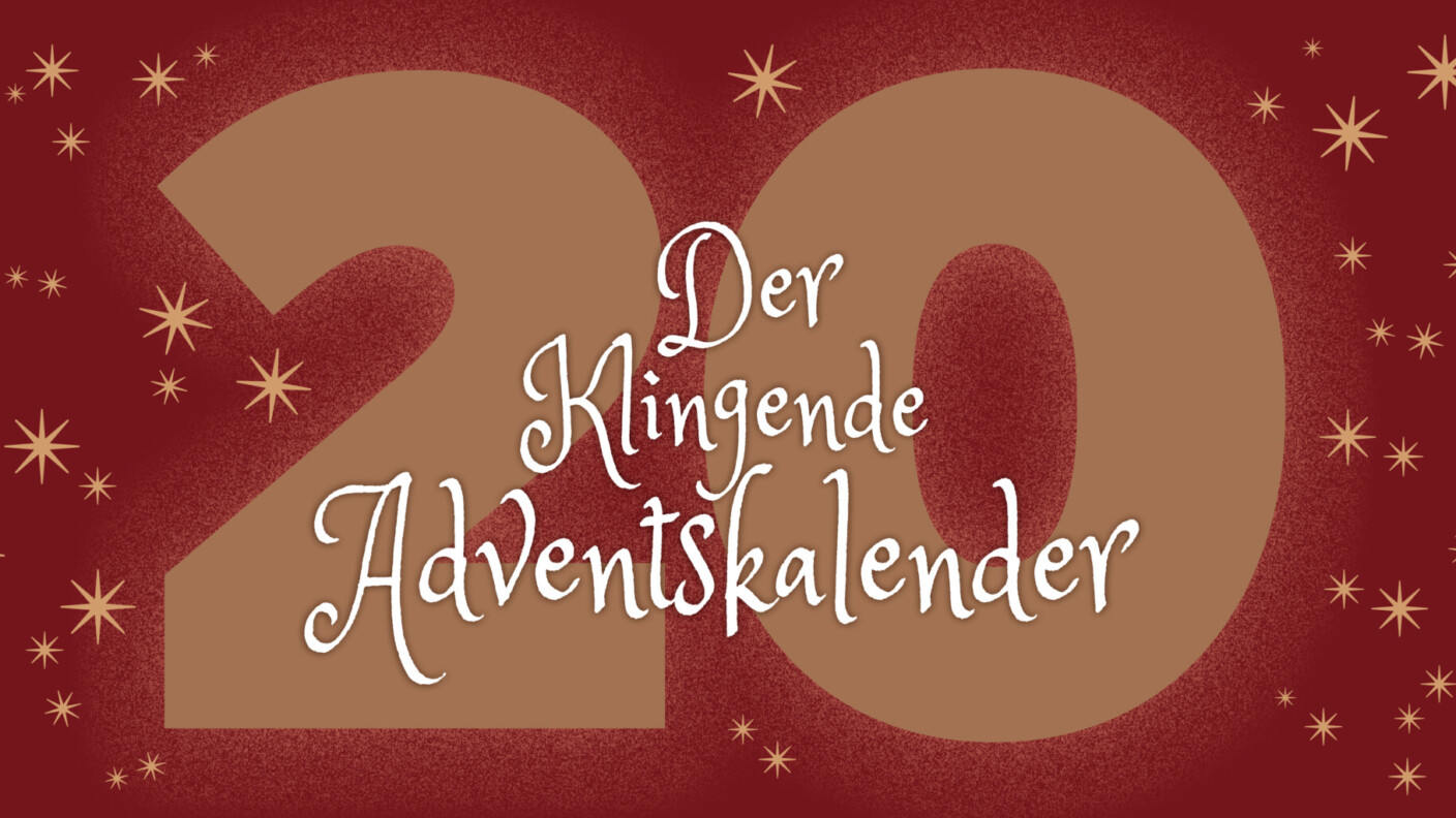 klingender Adventskalender Bannerbild Tag 20