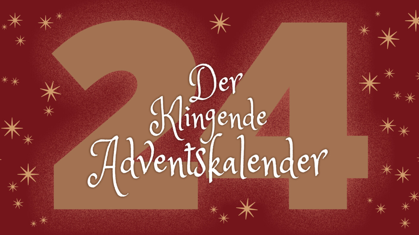 klingender Adventskalender Bannerbild Tag 24