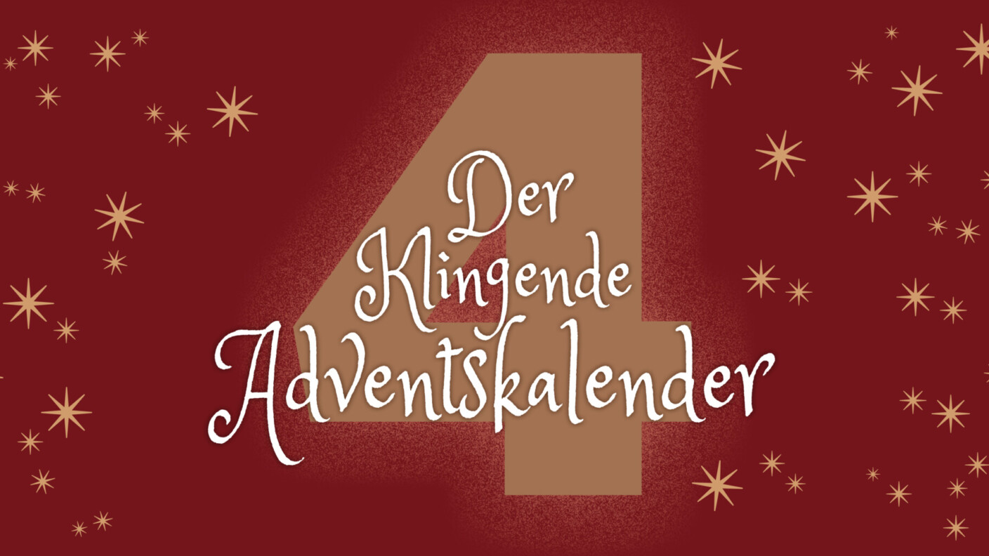 klingender Adventskalender Bannerbild Tag 4