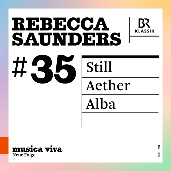 Album Cover für Saunders: Still (aus: musica viva #35)