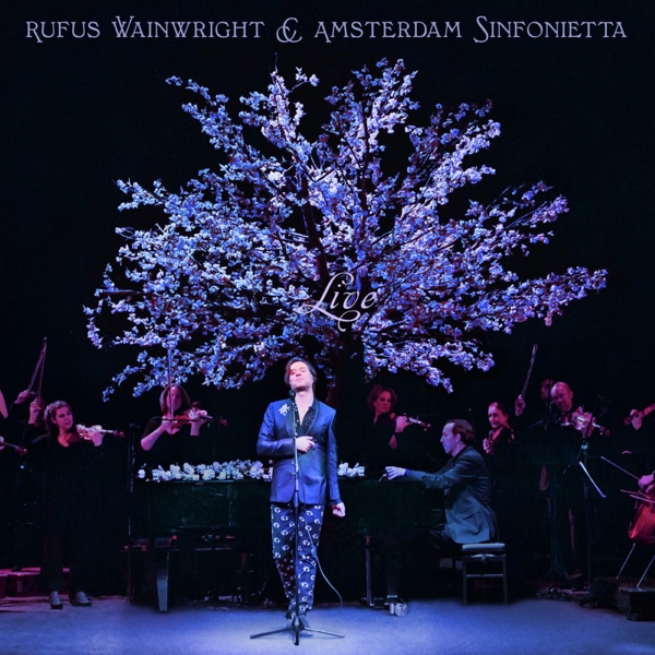 Album Cover für Rufus Wainwright & Amsterdam Sinfonietta