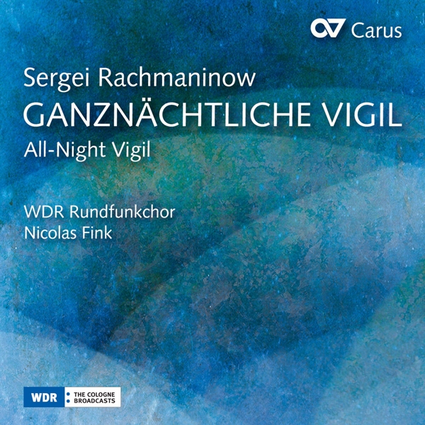 Album Cover für Rachmaninow: Ganznächtliche Vigil